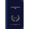 The British Navy at War