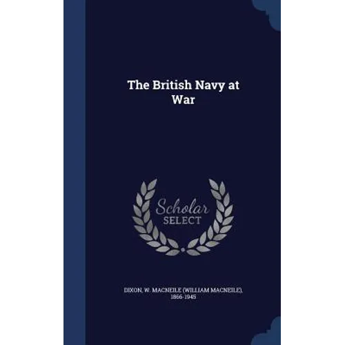 The British Navy at War