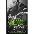 All Dogs Bite (MC romance)