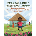 Fresh as a Daisy - English Nature Idioms (Spanish-English): Fresco Como Margarita - Modismos con Naturaleza en Inglés (Español-Inglés)