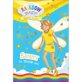 Rainbow Magic Rainbow Fairies Book #3: Sunny the Yellow Fairy