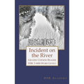 Incident on the River: Graded Chinese Reader: HSK 3 (600-Word Level)