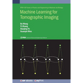 Machine Learning for Tomographic Imaging