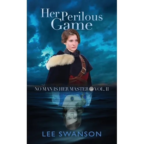 Her Perilous Game