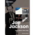 Joe Jackson: Every Album Every Song
