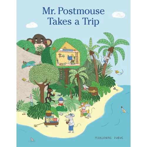 Mr. Postmouse Takes a Trip