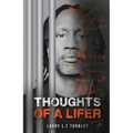 Thoughts of A Lifer