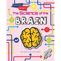The Science of the Brain