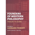 Founders of Western Philosophy: Thales to Hume