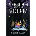 Gersham and the Golem
