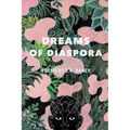 Dreams of Diaspora