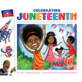 Celebrating Juneteenth