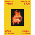 Wen-You Cai: Minnan Exit