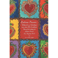 ¡Latina Power!: Utilizando sus 7 fortalezas para decir NO al maltrato: Manual de Trabajo de ¡Latina Power!