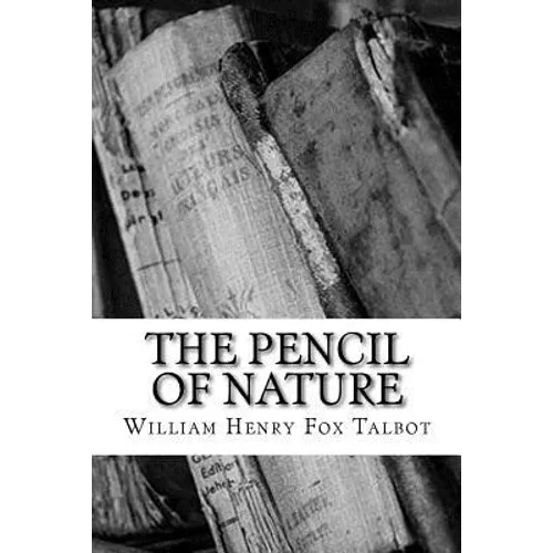 The Pencil of Nature
