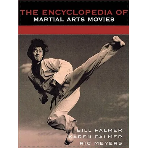 Encyclopedia of Martial Arts Movies