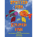 Spotted Fish and Striped Fish
