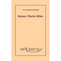 Rainer Maria Rilke