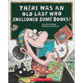 There Was an Old Lady Who Swallowed Some Books!