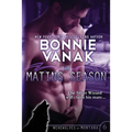 The Mating Season: Werewolves of Montana Book 6