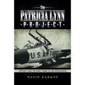 The Patricia Lynn Project: Vietnam War, the Early Years of Air Intelligence