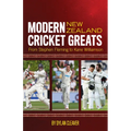 Modern New Zealand Cricket Greats: From Stephen Fleming to Kane Williamson