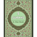 5 Surahs in One Book: Surah Yusuf, Al-Isra, Al-Kahf, Yaseen and Ar-Rahman In in Arabic Text, English Translation and Transliteration