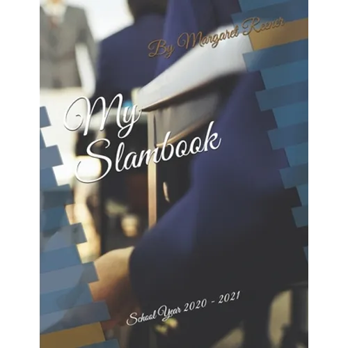 My Slambook: School Year 2020 - 2021