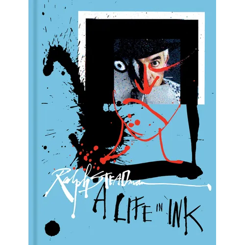 Ralph Steadman (Mini Edition): A Life in Ink