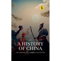 The Origins of Chinese Civilization: A History of China