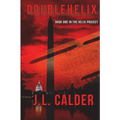 DoubleHelix: Book One in the Helix Project