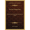Do Four Things Now: Positism, the Great New Discovery of Power