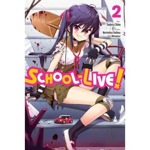School-Live!, Vol. 2: Volume 2