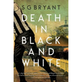 Death in Black and White