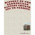 History of the Brownsville Baptist Church: 1825 to Present