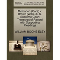 McKinnon (Cora) V. Brown (Willie) U.S. Supreme Court Transcript of Record with Supporting Pleadings