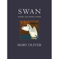 Swan: Poems and Prose Poems
