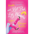 Death, Taxes, and Hot Pink Leg Warmers