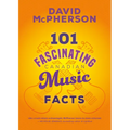 101 Fascinating Canadian Music Facts