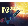 Rugged Rax: The Little Satellite That Could