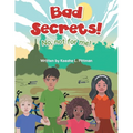 Bad Secrets!: No, not for me!