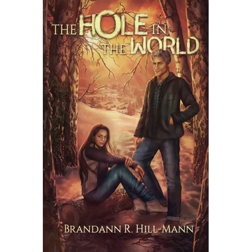 The Hole in the World