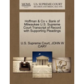Hoffman & Co V. Bank of Milwaukee U.S. Supreme Court Transcript of Record with Supporting Pleadings