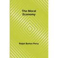 The Moral Economy