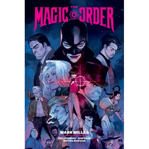 The Magic Order Library Edition Volume 2