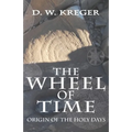 The Wheel of Time: Origin of the Holy Days