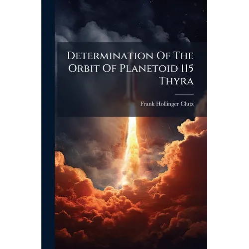 Determination Of The Orbit Of Planetoid 115 Thyra