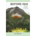 Before Ishi