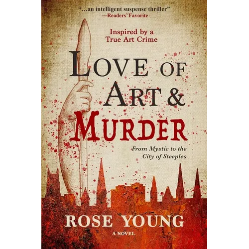 Love of Art & Murder: From Mystic to the City of Steeples