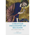 Christian Philosophy of Religion: Essays in Honor of Stephen T. Davis
